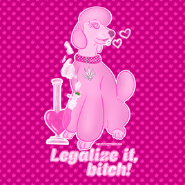Legalize it Bitch Poodle Holographic Sticker