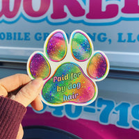 Paid for by Dog Hair Sticker