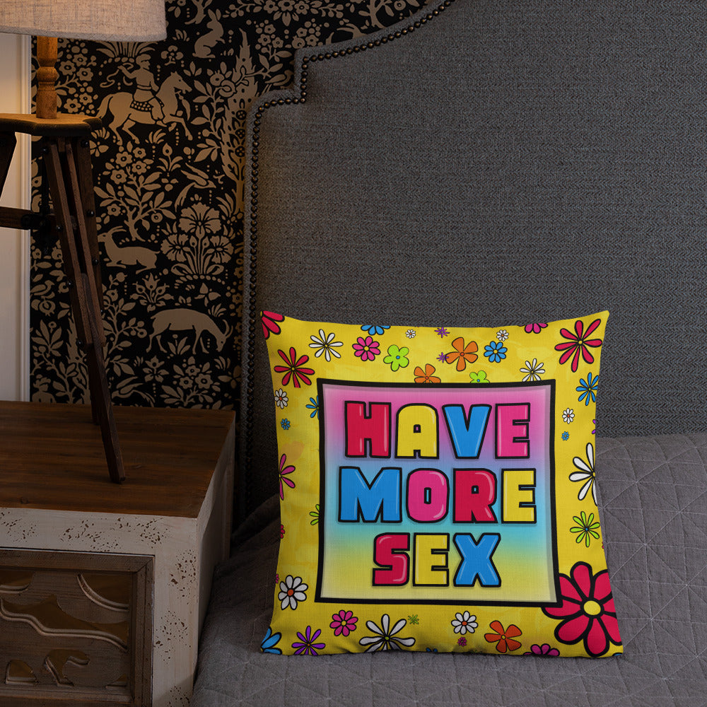 Have More Sex Pillow| The Extraterrestrial Shop