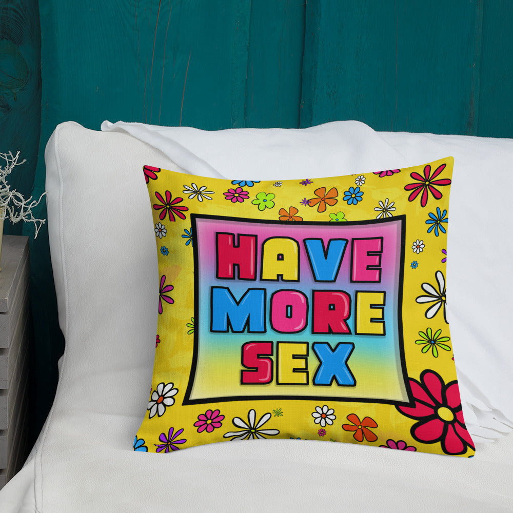 Have More Sex Pillow| The Extraterrestrial Shop