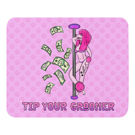 Tip Your Groomer Mouse pad
